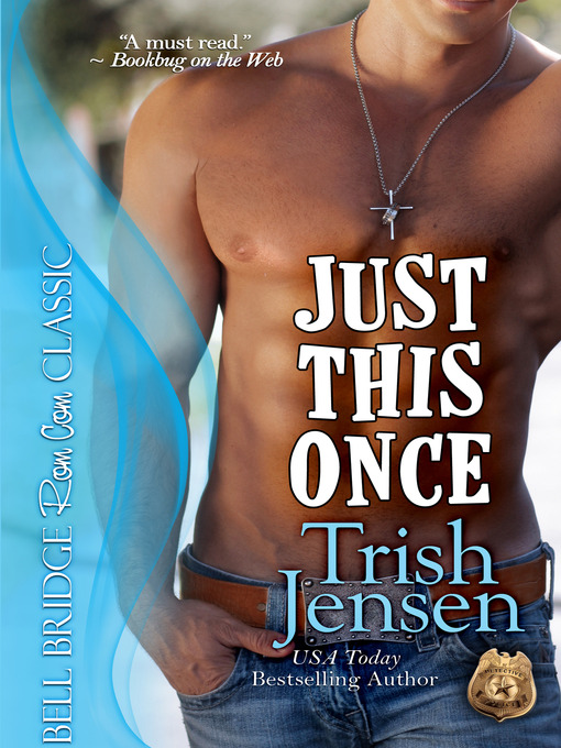 Title details for Just This Once by Trish Jensen - Available